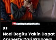 Noel Begitu Yakin Dapat Amnesty Dari Presiden Prabowo, Akhirnya Dikabulkan Di Pecat